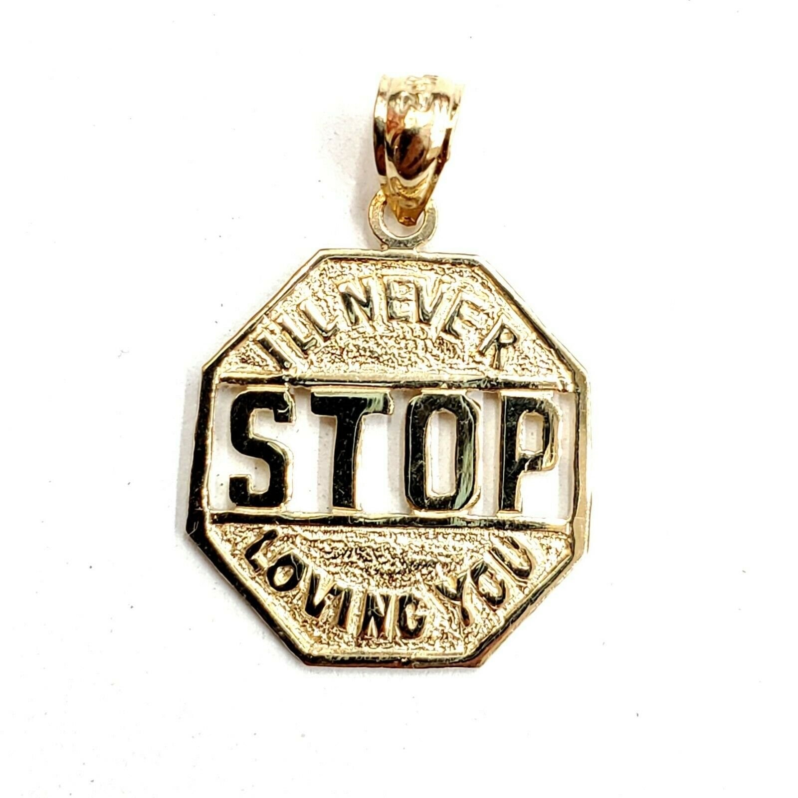14k yellow Gold I’ll never stop loving you Pendant charm gift fine jewelry 1.6g